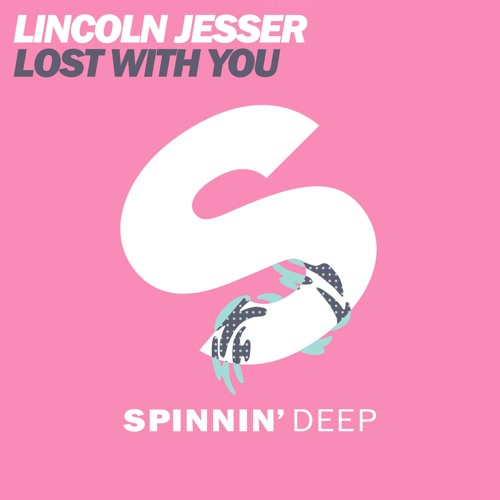 Lincoln Jesser - Lost with You (Original Mix)