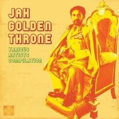 "Life To Live" Jah Golden Throne Compilation
