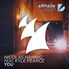 Nicolas Hannig feat. Kyle Pearce - YOU [OUT NOW]