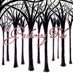 The Gathering Tide - When The World Was Otherwise