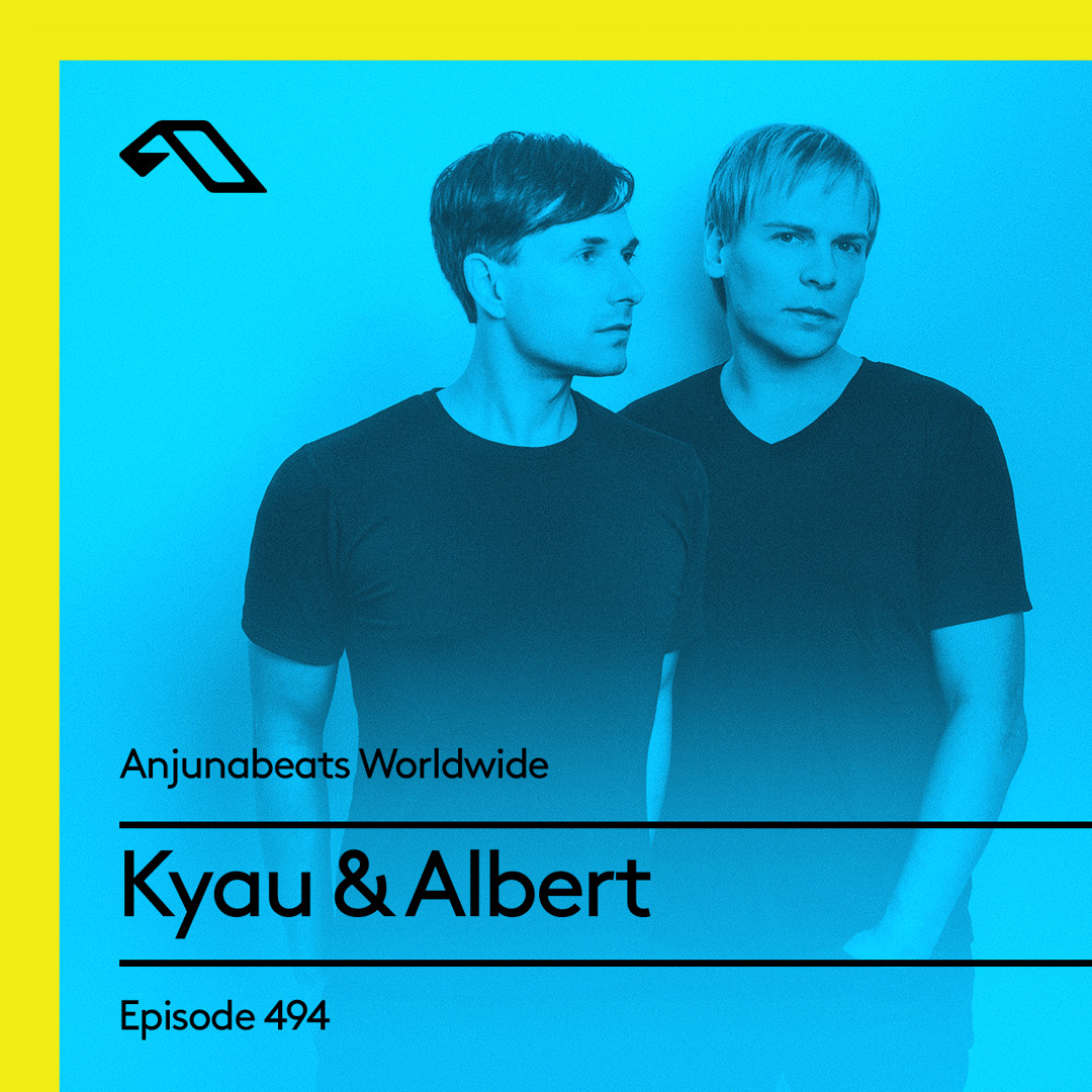 Listen to Anjunabeats Worldwide 494 with Kyau & Albert by