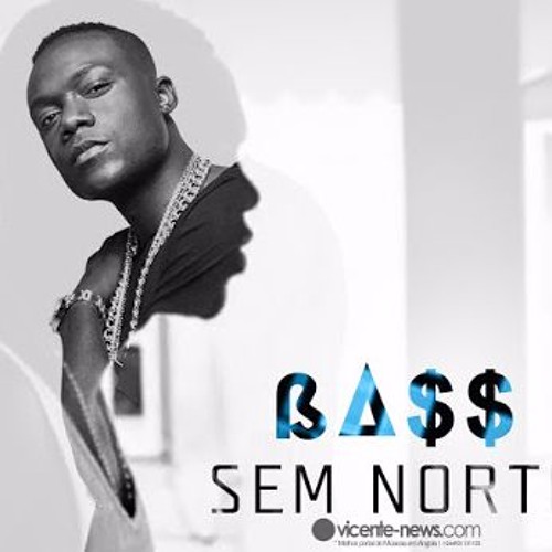 Bass - Sem Norte (video Oficial)