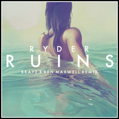 RYDER - Ruins (BKAYE & Ben Maxwell Remix)