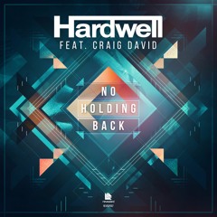 Hardwell feat. Craig David - No Holding Back