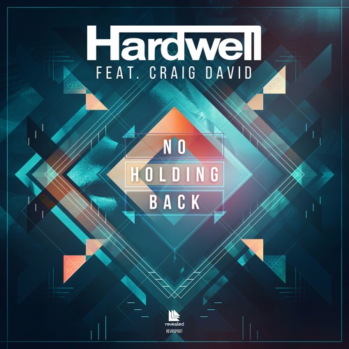 Hardwell feat. Craig David - No Holding Back