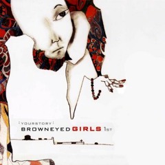 Brown Eyed Girls - Second