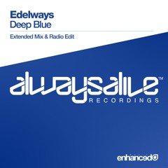 Edelways - Deep Blue [OUT NOW]