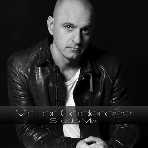 Victor Calderone Studio Mix