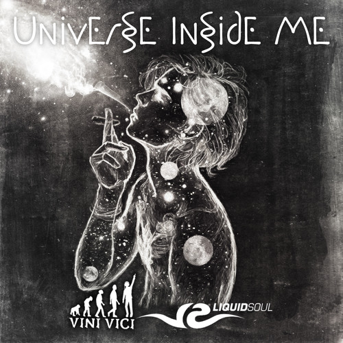 Liquid Soul & Vini Vici - Universe Inside Me(Original mix)- Out Now!