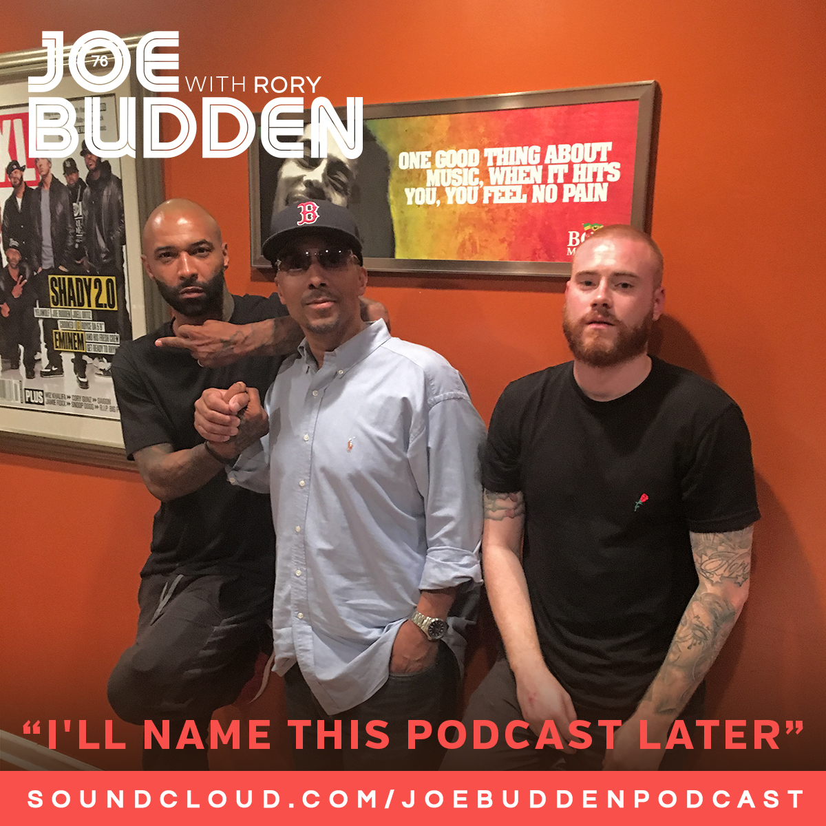 I'll Name This Podcast Later Episode 76 • The Joe Budden Podcast with Rory  & Mal - Podcast Addict
