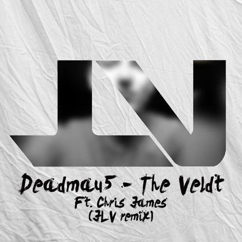 Deadmau5 - The Veldt Ft. Chris James (JLV Remix)