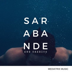 Sarabande, End Credits