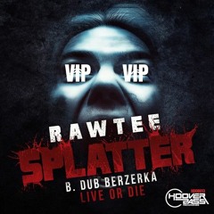 SPLATTER VIP (2014 Unreleased)