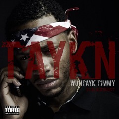 WunTayk Timmy - No Matter What (hosted by DJ BlackGhost)