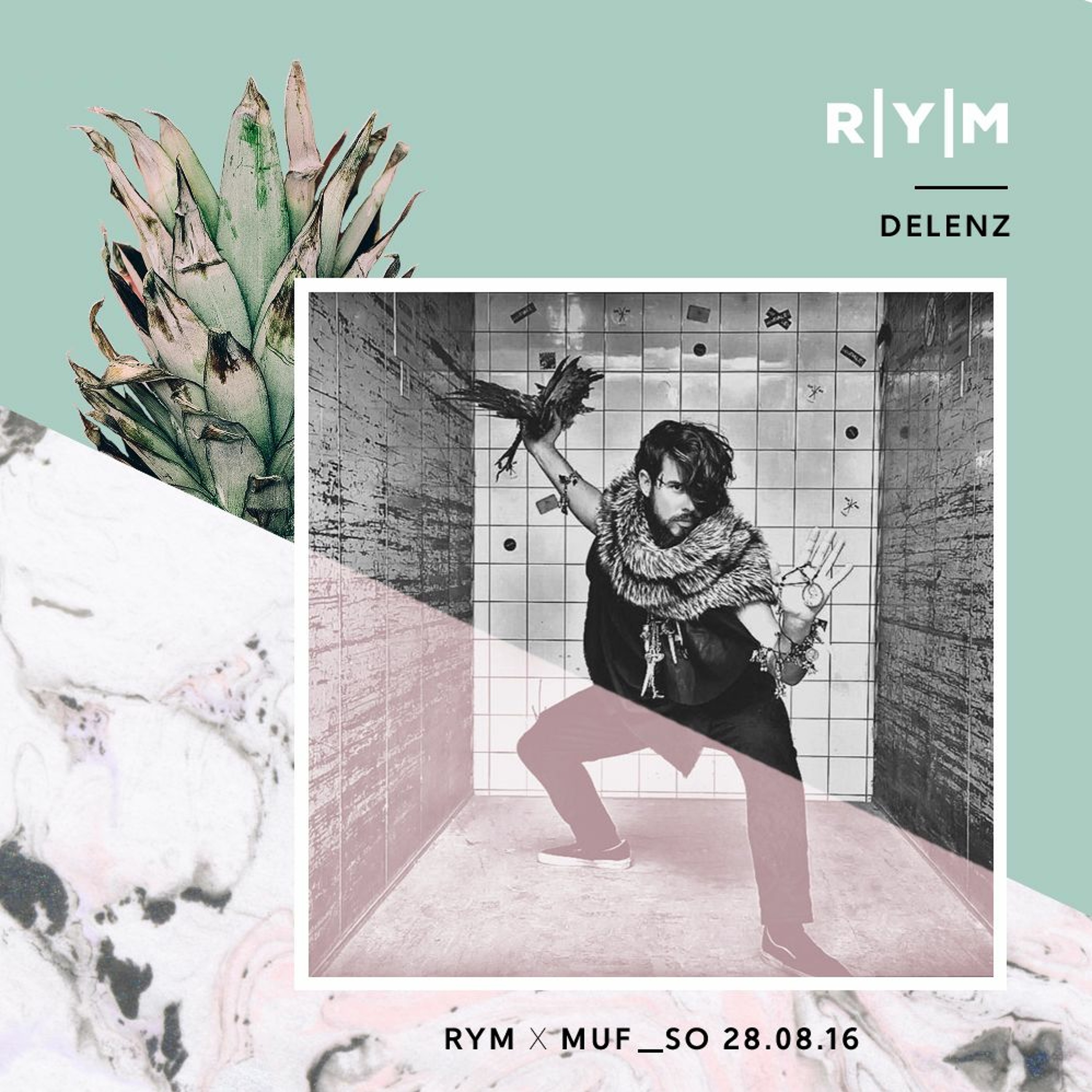 RYM x MUF 2016: DELENZ episode artwork