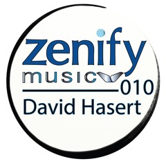 Zenify Music 010 - David Hasert