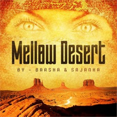 Sajanka & Barsha - Mellow Desert