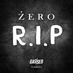 Zero - RIP [Free Download]