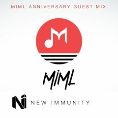 New Immunity - MIML Guest Mix