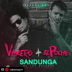 El Poche Ft Vakero - Sanduga INTRO OUTRO Djdeibeats