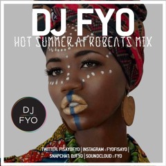 'HOT SUMMER AFROBEATS MIX' 2016