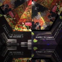 Bill Laswell flavor remix part 1