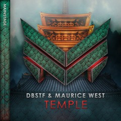DBSTF & Maurice West - TEMPLE