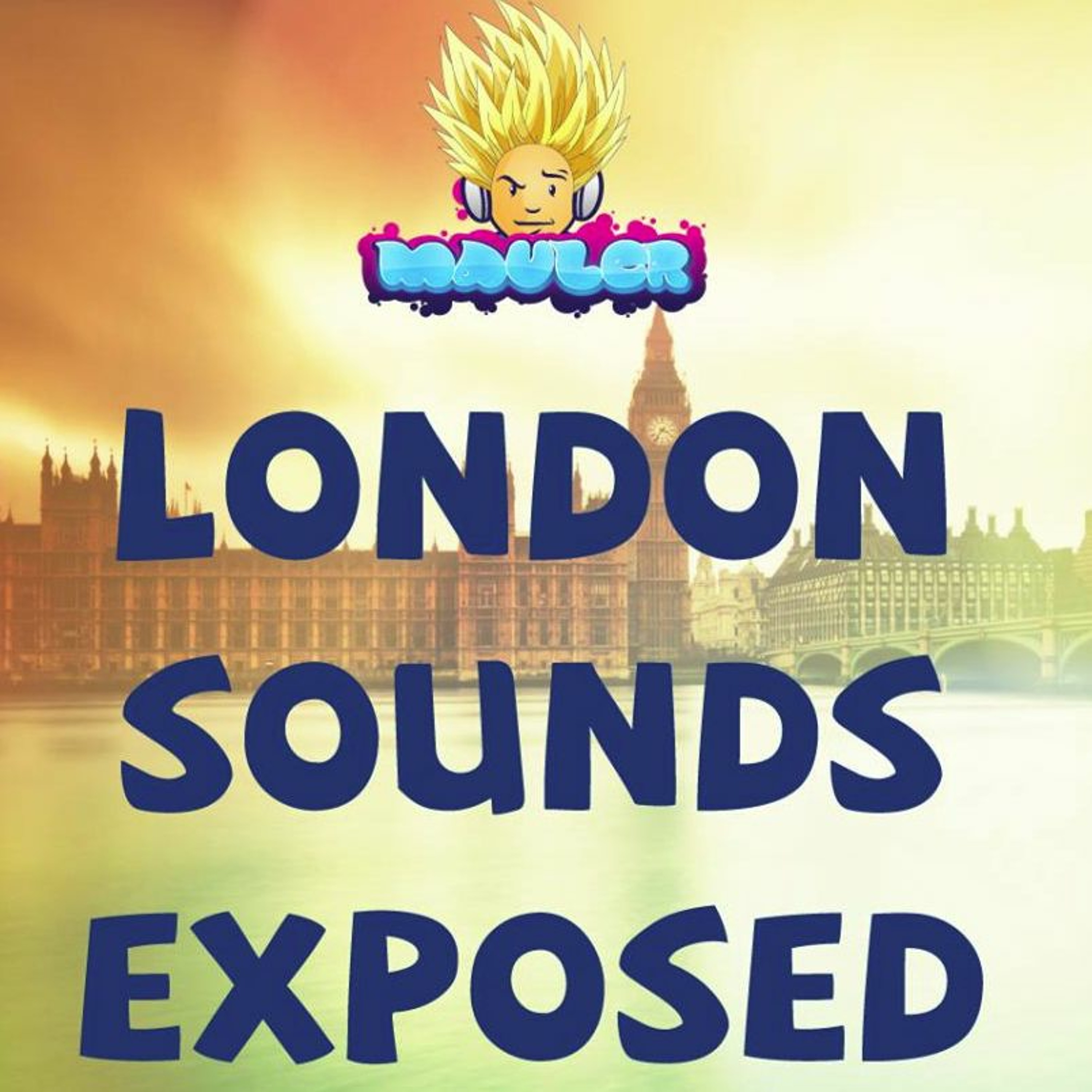 Dj Mauler's London Sounds Exposed: Episode 326  w/ MrPanda guest mix (live) episode artwork