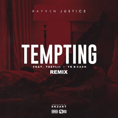 Tempting (Remix) (feat. TeeFLii & TK N Cash)
