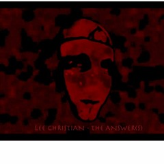 Lee Christian - the answer(s)