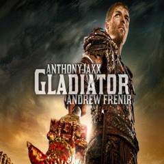 Andrew Frenir & Anthony Jaxx - Gladiator (Original Mix) Supported by Dimitri Vegas & Like Mike