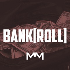 BankRoll | Mubz Beats | Free Beat