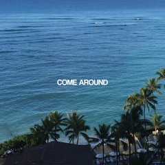 Matondo ~ Come Around (feat. Zay)