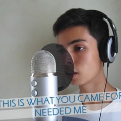 This Is What You Needed Me (Rihanna MashUp)