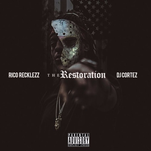 Rico Recklezz - Shook Ones #ThaRestoration