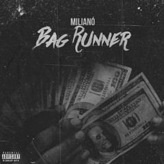 MilianÓ - Bag Runner