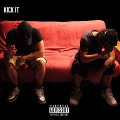 Kick It (Ft. VisionZ)