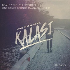 Drake x Conor Maynard x Harper - One Dance (The J's x sYcko Remix)