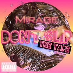 Mirage~Choose U Prod. By Birdie Bands