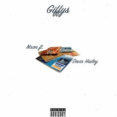 Giffys ft Devin Hailey