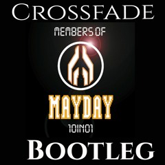 Members of Mayday - 10 in 1 Crossfade Remix  *FREE DOWNLOAD*(Buy Button = Free download link)