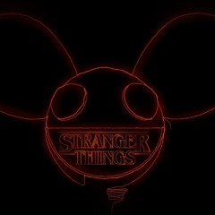 Stranger Things x Beneath With Me - Deadmau5
