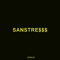 SANSTRE$$$