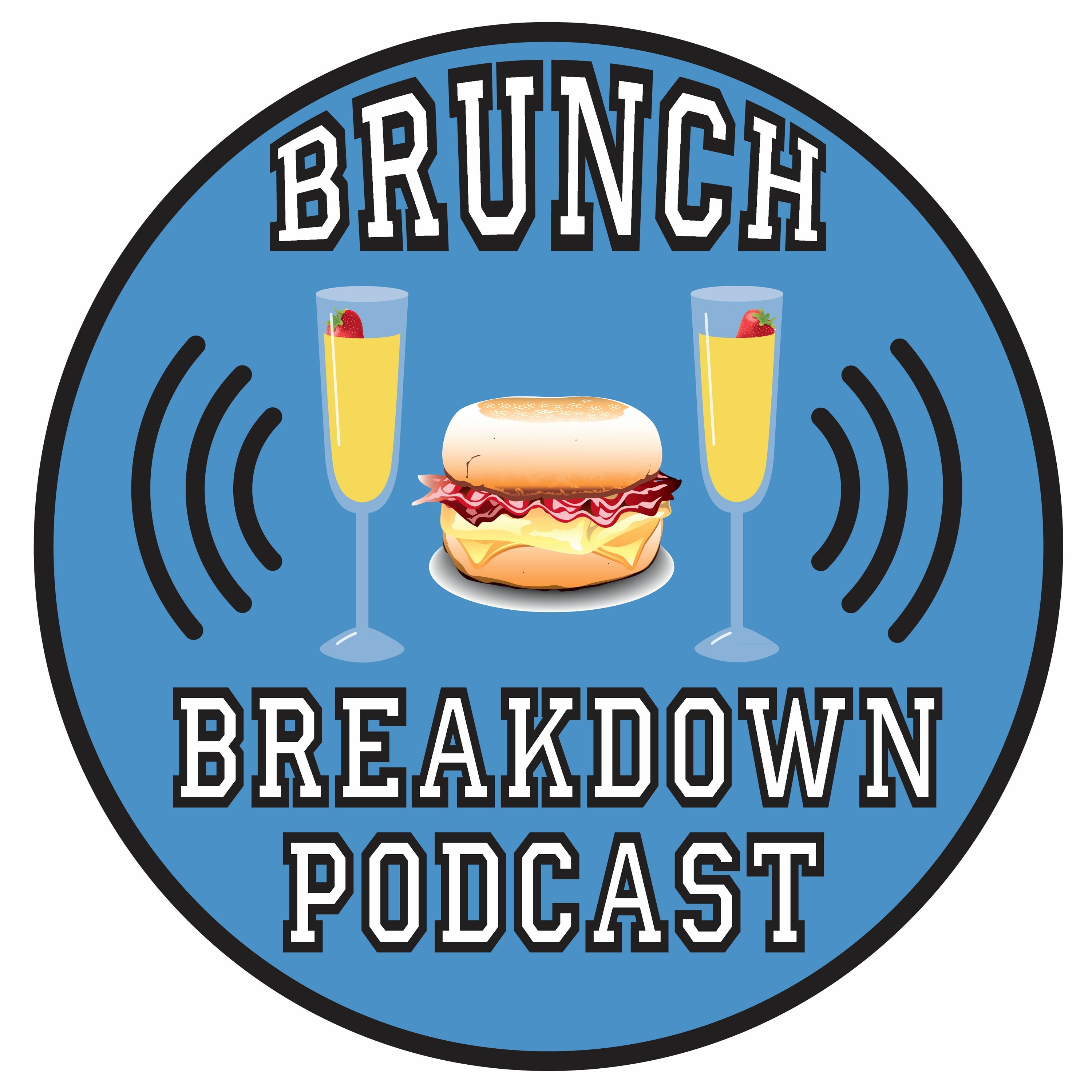 Brunch Breakdown Ep 14 - "Everybody Eats" episode artwork