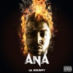 Lil Scrappy - ANA