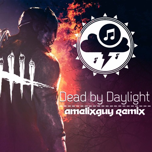 Dead by Daylight (WildCore remix)