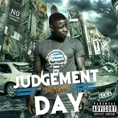 Judgment Day prod. By Jayson King