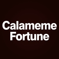 Calameme Fortune [New video! Click the buy link to watch.]