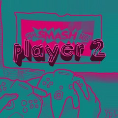 player 2 ❥( ◜3‾)(‾⊱◝ )