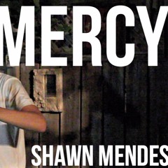 MERCY - SHAWN MENDES